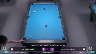 KAYLA COONSE vs JEREMY CONLON - THE POCKET - TABLE 18 | EvoSports