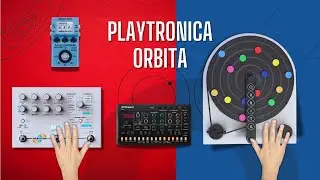Orbita: Ambient Music Warmup - Playtronica Orbita Meets Microcosm, Looper & Roland S-1
