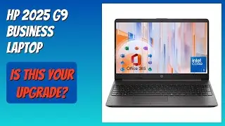 REVIEW (2026): HP 2025 G9 Business Laptop. Features