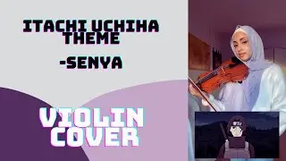 Itachi Uchiha Theme - Senya | Violin Cover #shorts