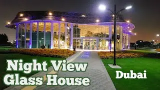 Glass House Night View | Pappuppy | Quranic Park