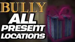 BULLY: MASTER MOD - ALL Presents Locations & Rewards Showcase! (Outfits & New Unlockable Weapons)