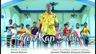 Goa Rap Baba ... New Song New konkani song 2025