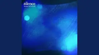 silence