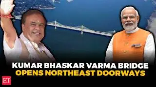 PM Modi to open 1.24-km, six-lane bridge over Brahmaputra in Guwahati, fuel Northeast growth