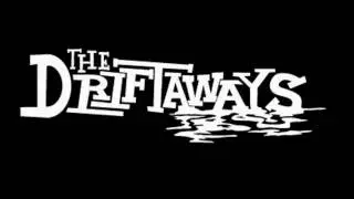 The Driftaways - The Prophet