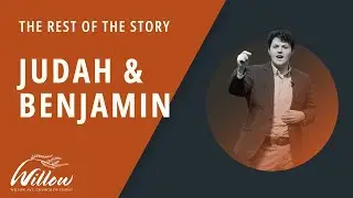 The Rest of the Story: Judah and Benjamin