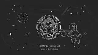The Mental Plug | Season 2 Teaser ft. Storm Cuff