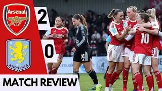 Arsenal Women 2 - 0 Aston Villa Women Match Review!! What a Performance from Kim little👏