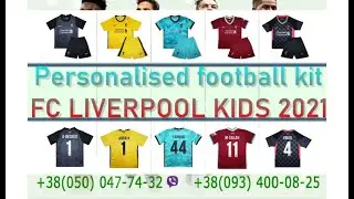 NIKE FC LIVERPOOL KIDS 2021. Personalised football kit. Нанесение фамилии на форму в АФИНА МАРКЕТ.