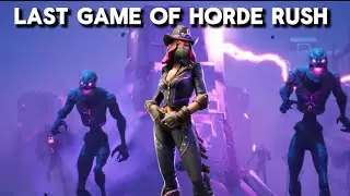 Last Game of HORDE RUSH before the event!