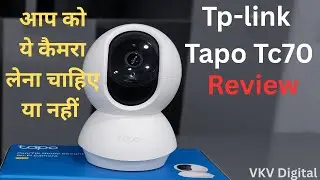 Tp-link Tapo Tc 70 Review || VKV Digital