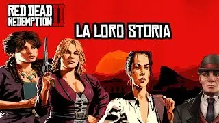 LA STORIA DI ABIGAIL, MARY-BETH, KAREN E AGENTE MILTON - RED DEAD REDEMPTION 2