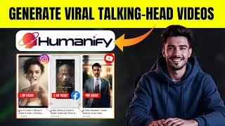 Generate Viral Talking-Head Videos in 60‑Seconds with Humanify AI [Review]