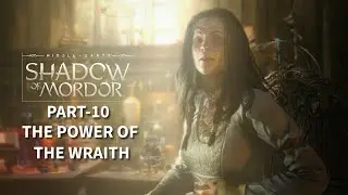 Middle-Earth: Shadow of Mordor | The Power of Wraith