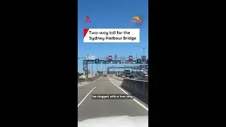 Sydney drivers could pay two-way toll on Harbour Bridge