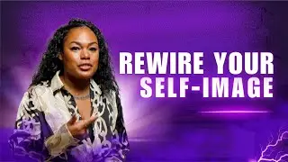Rewire Your Self-Image: What the Bible & Brain Science Agree On #selfimage #faithdrivenfounder