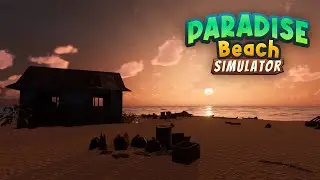 Paradise Beach Simulator New Gameplay Trailer