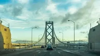 13-Bonus: San Francisco - I-880 North and The Bay Bridge Westbound to Downtown