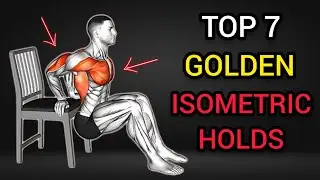 THESE 7 Isometric Holds Will Completely Transform Your Entire Body
