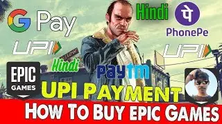 How to Make Epic Games Payments Using UPI: Paytm, GPay, PhonePe & More (Full Guide)#epicgames #guide