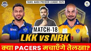 LKK vs NRK DREAM11 PREDICTION,LKK vs NRK DREAM11 TEAM,LKK vs NRK LIVE MATCH DREAM11 PREDICTION,TNPL,