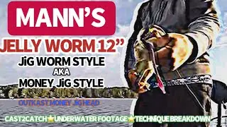 MANN&rsquo;S JELLY WORM RIGGED MONEY JIG STYLE CAST2CATCH BAIT REVIEW + UNDERWATER FOOTAGE