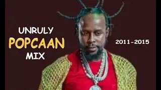 POPCAAN MIX/UNRULY BOSS 2011/2016 MIXTAPE
