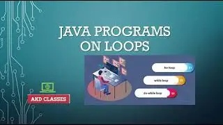 Java programs on Numbers using Loops | Part 2