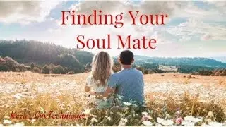 How To Recognize Your Soul Mate