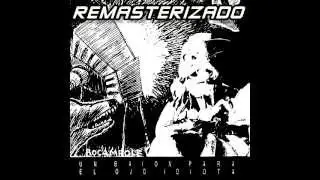 LOS REDONDOS: Un bai&oacute;n para el ojo idiota 1988 (REMASTERIZADO)