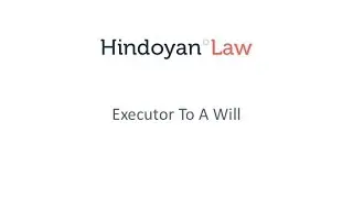 Executor To A Will