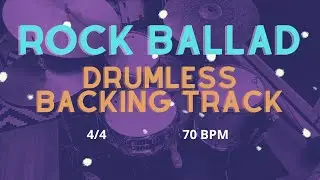 ROCK BALLAD Drumless Backing Track 70 BPM