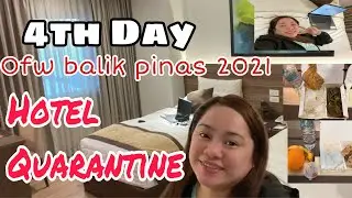 4TH DAY HOTEL QUARANTINE BALIK PINAS 2021| OFW VLOG | #teamdjvlog