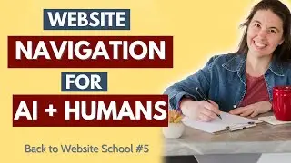 Website Navigation for AI + Humans: What Works in 2025