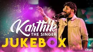 Karthik - The Singer | Happy Birthday Karthik | A Special Song Compilation