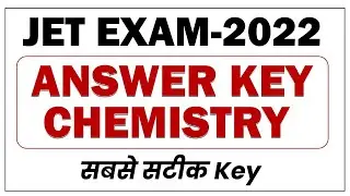 JET CHEMISTRY ANSWER KEY -2022 # CUTOFF -2022 # AU JODHPUR #
