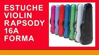 ESTUCHE VIOLIN RAPSODY 16A FORMA -  MUSICAL ACCESORIOS