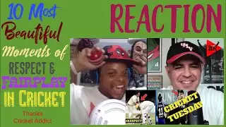 10 Most Beautiful Moments of Respect and Fairplay in Cricket | Cricket Reaction | Cricket Tuesday