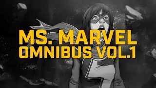 Обзор комикса: Ms. Marvel Omnibus Vol.1