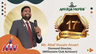 Amulya Herbs 17th AAN celebration Mr Altaf Ansari