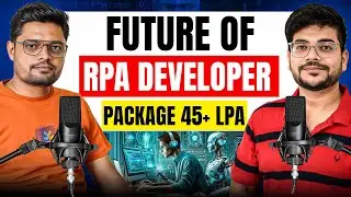 Future of RPA Developer | How to get the Job as a RPA Developer