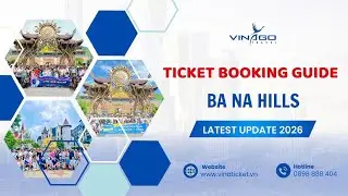 Ba Na Hills Online Ticket Booking Guide 2026