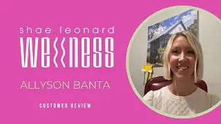 HEAL YES with SHAE LEONARD Video Testimonial from HEALYES ALLYSON BANTA