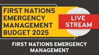 Budget 2025 First Nations Emergency Management