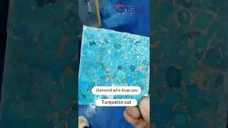 Turquoise/crystal  cut-endless diamond wire loop saw-Ensoll #crystal #turquoise #wiresaw #cutting