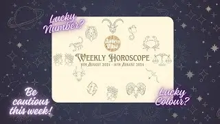 Weekly Horoscopes! 🔮 August 8-14: Lucky Numbers & Colors for All Zodiac Signs