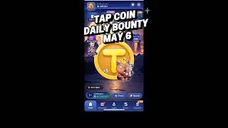 6 May 2025 TapCoin Daily Bounty | Daily Combo Today  #tapcoin #tapcoinbounty #tapcoinscombo