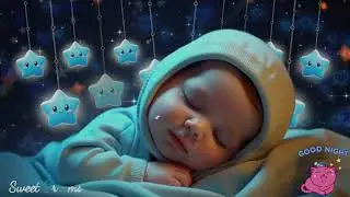 Baby Sleep Music 💤 Mozart & Brahms Lullabies | Fall Asleep Fast & Sweet Dreams 🌙