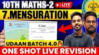 LIVE🔴 | 10TH MATHS 2 LIVE REVISION WITH IMP QUESTION  | CH 7 MENSURATION |UDAAN BATCH 4.0🔥